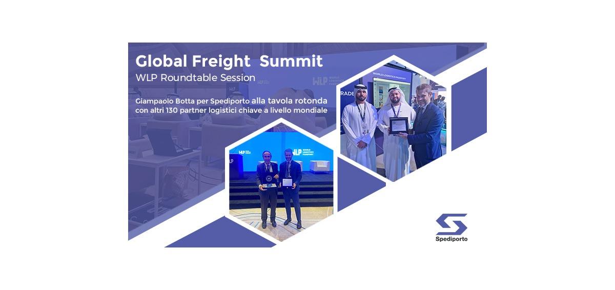 14.11.2022 Spediporto Al Global Freight Summit Di Dubai