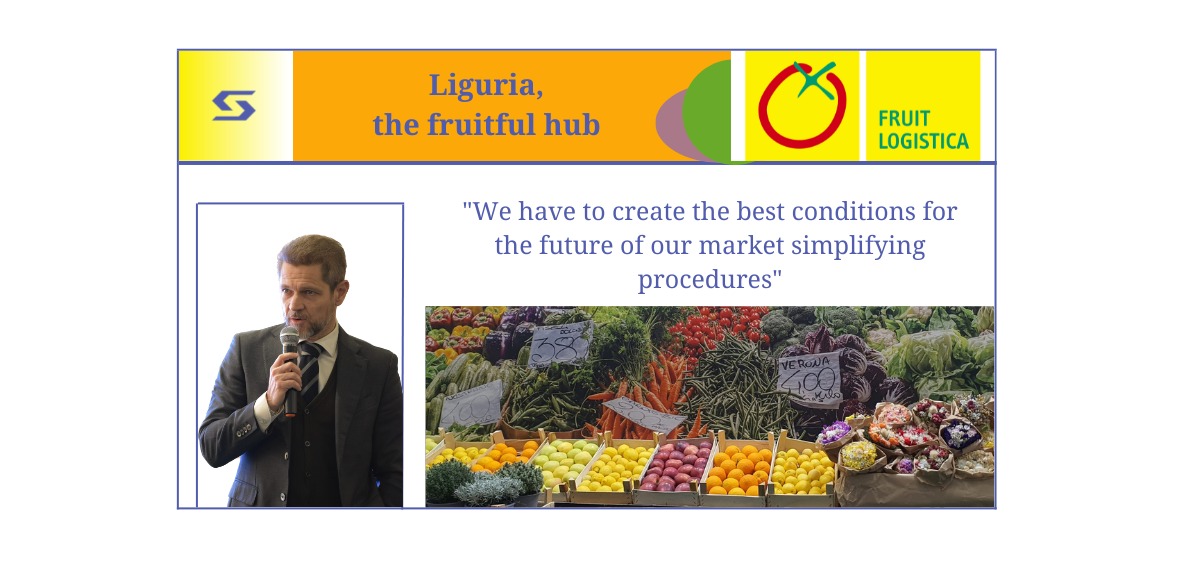 Liguria, the fruitful hub #fruitlogistica2023
