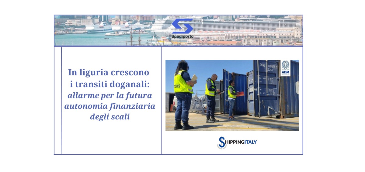 01.05.2023 - In Liguria crescono i transiti doganali - allarme per la futura autonomia finanziaria degli scali