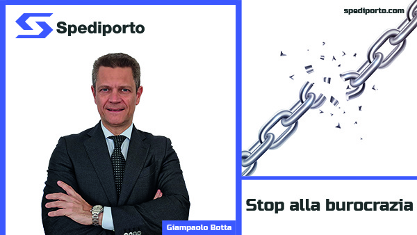 Spediporto, Botta ‘Lanciamo una campagna contro la burocrazia che frena lo sviluppo dei porti’
